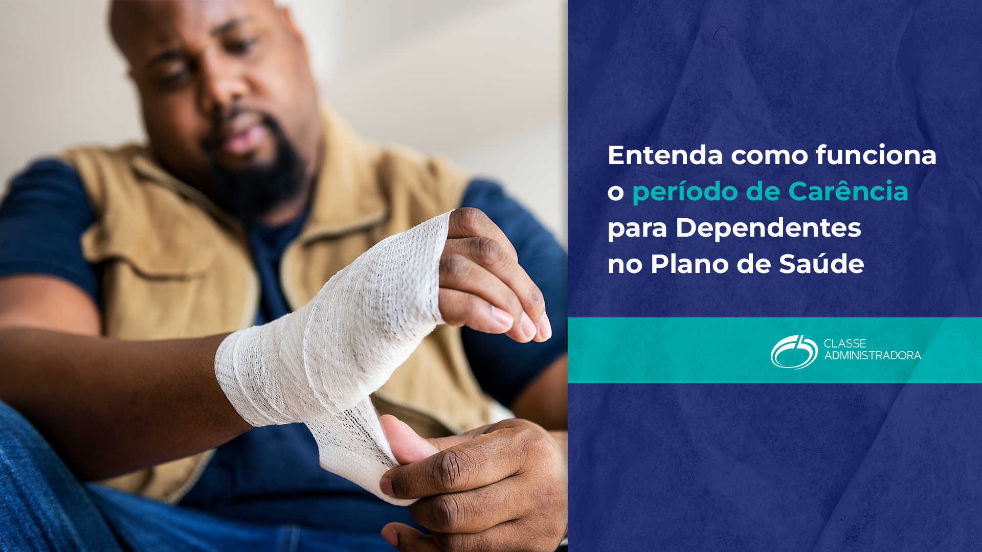 Entenda como funciona o período de Carência para Dependentes no Plano de Saúde - Classe Beneficios